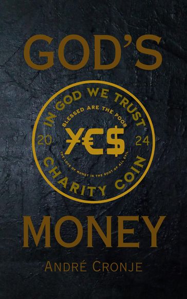God's Money - André Cronje