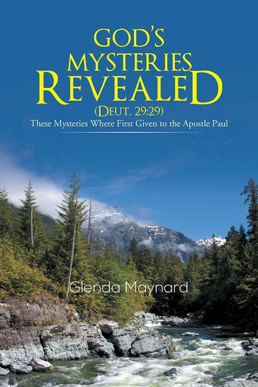God's Mysteries Revealed (Deut.29:29) - Glenda Maynard