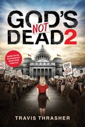 God s Not Dead 2