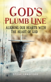 God s Plumb Line