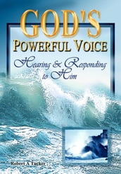God s Powerful Voice