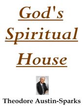 God s Spiritual House