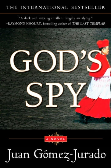 God's Spy - Juan Gómez-Jurado