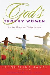 God s Trophy Women