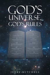 God s Universe, God s Rules