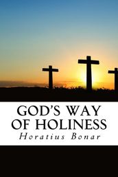 God s Way of Holiness