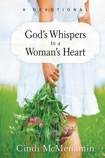 God's Whispers to a Woman's Heart - Cindi McMenamin