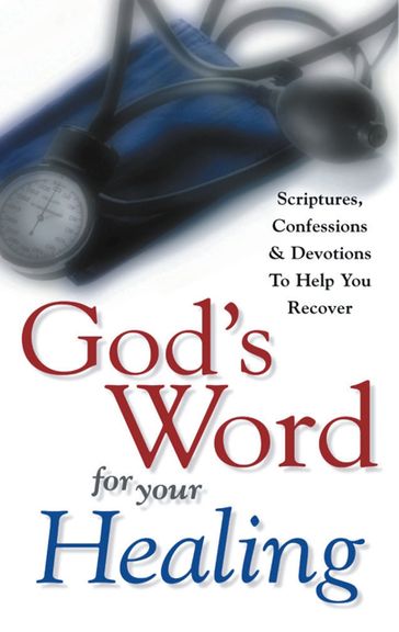 God's Word for Your Healing - Harrison House