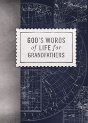 God s Words of Life for Grandfathers