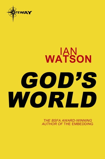 God's World - Ian Watson