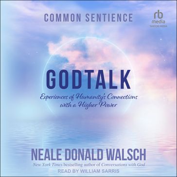 GodTalk - Neale Donald Walsch