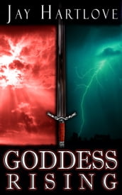 Goddess Rising (Goddess Rising #3)