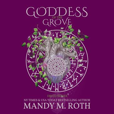 Goddess of the Grove - Mandy M. Roth