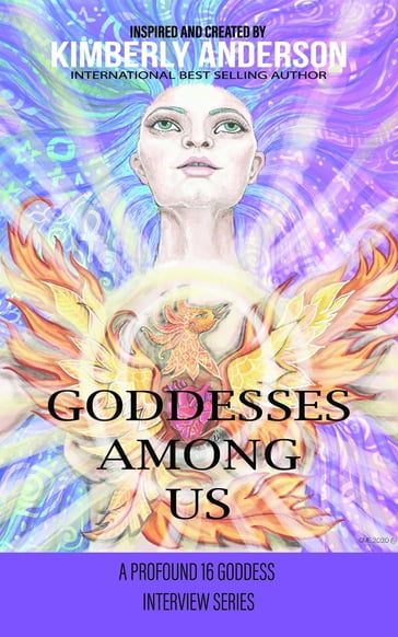 Goddesses Among Us - Kimberly C Anderson