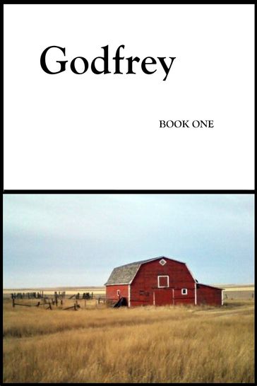 Godfrey: Book One - Adrien Leduc