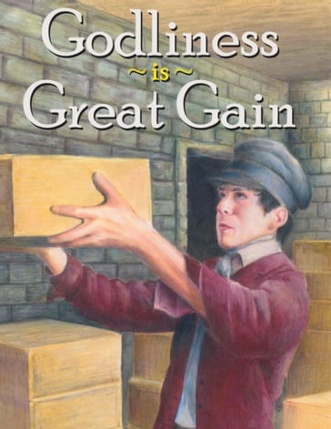 Godliness is Great Gain - Dennis Gundersen