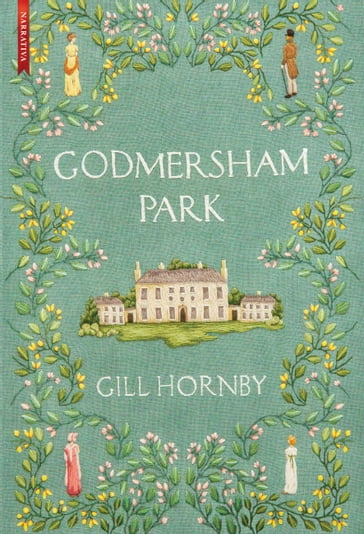 Godmersham Park - Gill Hornby