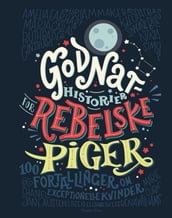 Godnathistorier for rebelske piger