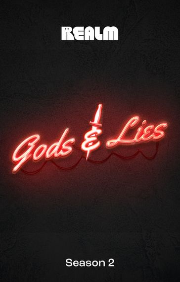 Gods & Lies Season 2 - Elizabeth Vail