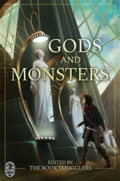 Gods and Monsters