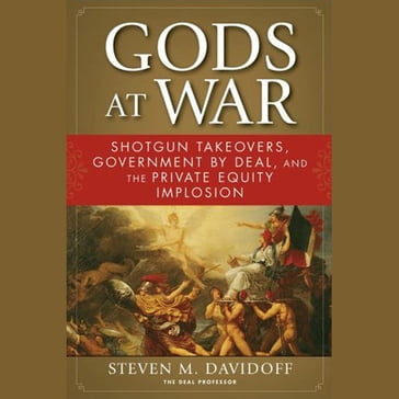 Gods at War - Steven M. Davidoff