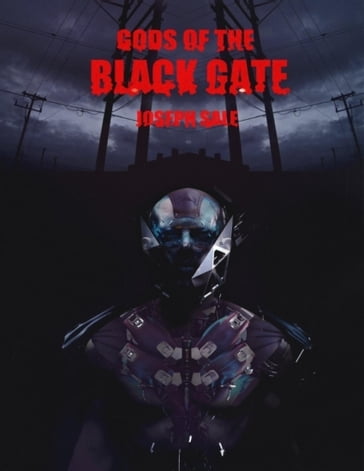 Gods of the Black Gate - Joseph Sale