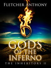 Gods of the Inferno: The Inheritors 2
