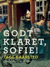 Godt klaret, Sofie!