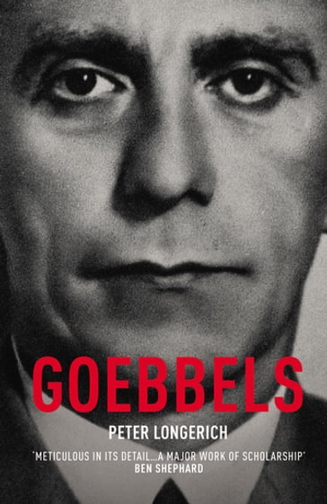 Goebbels - Peter Longerich