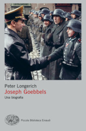 Goebbels. Una biografia