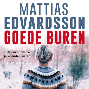 Goede buren - Mattias Edvardsson