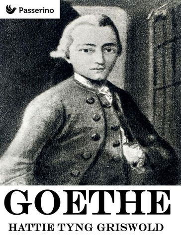 Goethe - Hattie Tyng Griswold