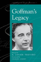 Goffman s Legacy