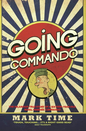 Going Commando - Mark Time