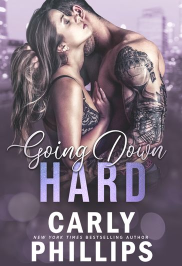 Going Down Hard - Carly Phillips