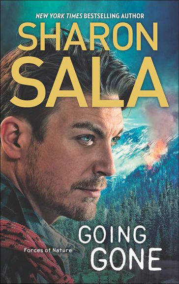 Going Gone (Forces of Nature, Book 3) - Sharon Sala