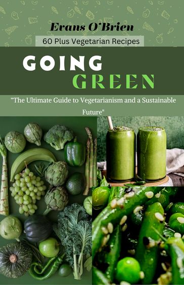 Going Green - Evan OBrien