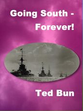 Going South: Forever