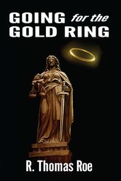 Going for the Gold Ring