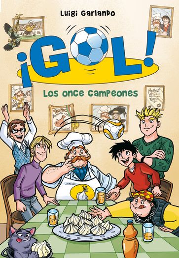 ¡Gol! 33 - Los once campeones - Luigi Garlando