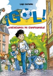 ¡Gol! 6 - ¡Vacaciones de campeonato!