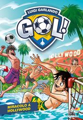 Gol 67 - Miracolo a Hollywood