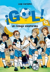 ¡Gol! 8 - Un fichaje inesperado