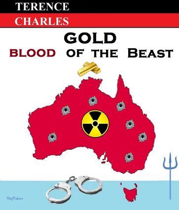 Gold: Blood Of The Beast - Terence Charles