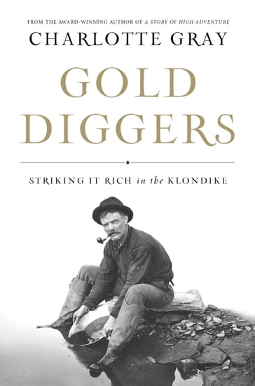 Gold Diggers - Charlotte Gray