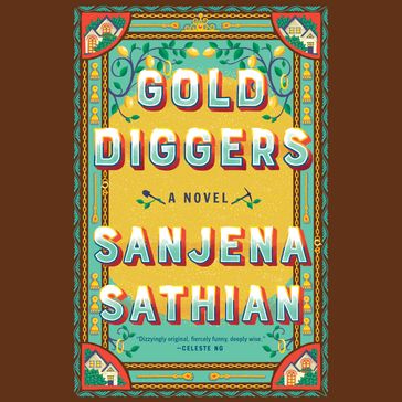 Gold Diggers - Sanjena Sathian