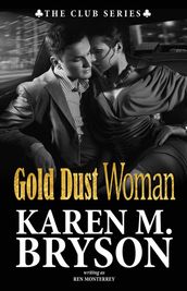 Gold Dust Woman