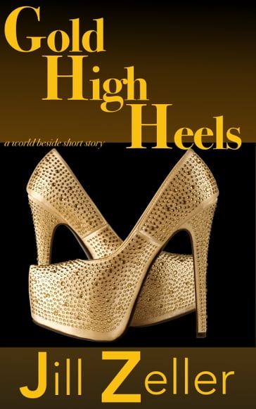 Gold High Heels - Jill Zeller