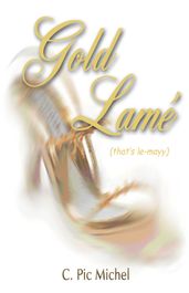 Gold Lamé (That