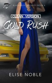 Gold Rush - Clean Version